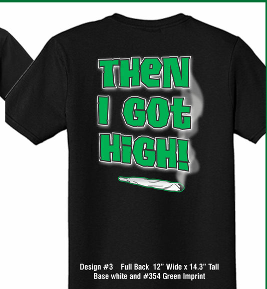 Expressive, Witty Marijuana T-Shirt