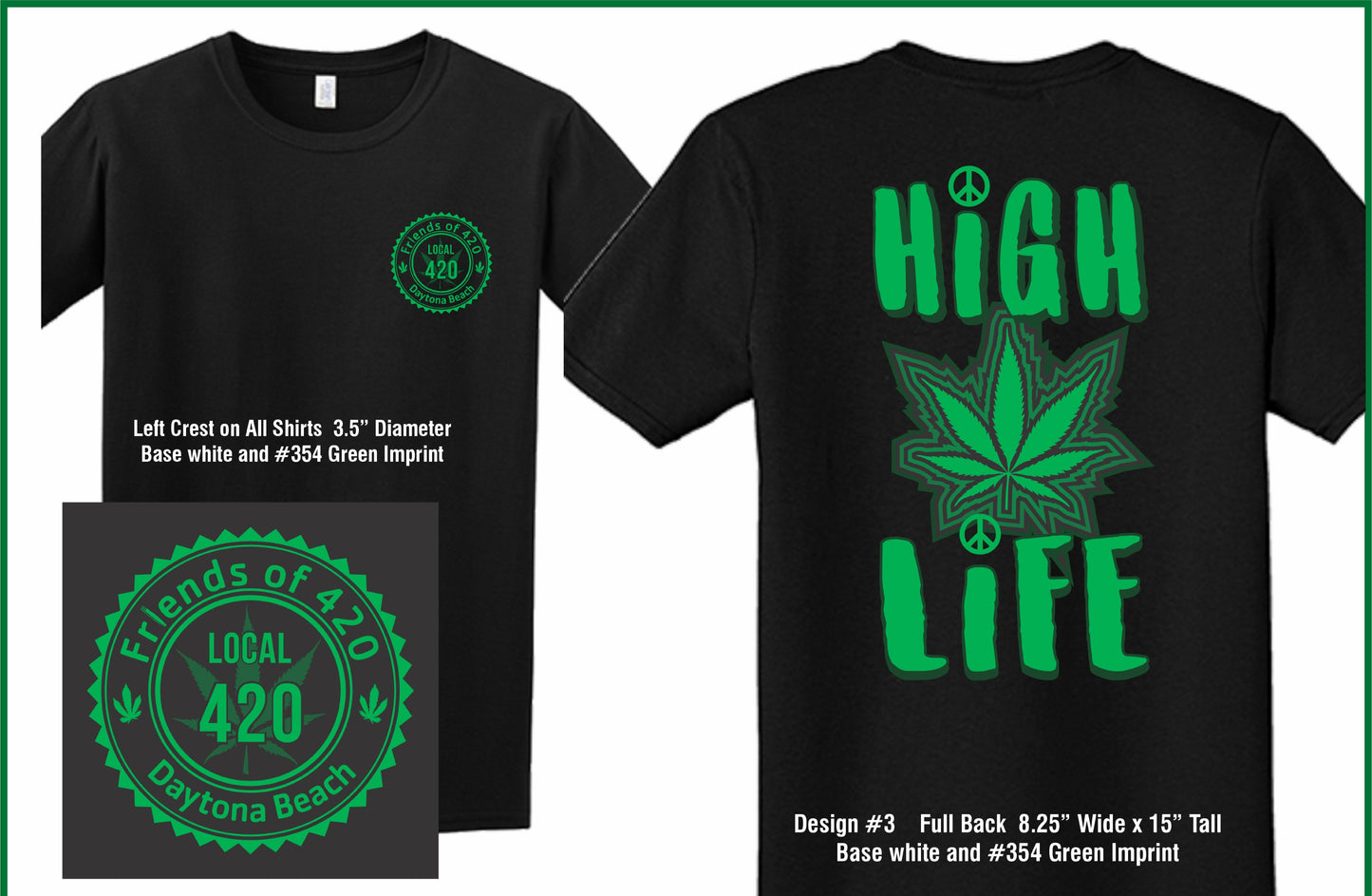 Unique Custom "High Life" Marijuana Cannabis Pot Tee Shirt